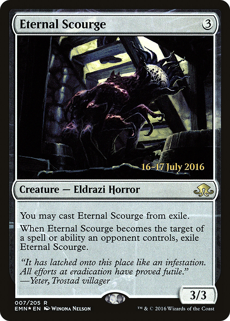 Eternal Scourge (07s) Foil - Eldritch Moon Promos