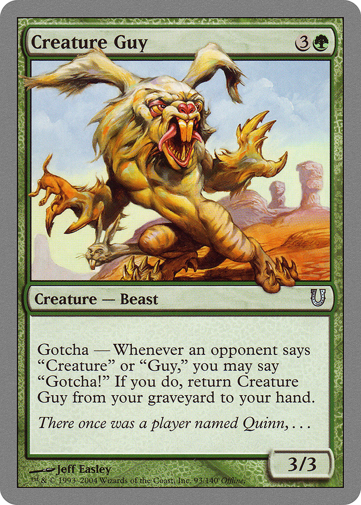 Creature Guy (093) Foil - Unhinged