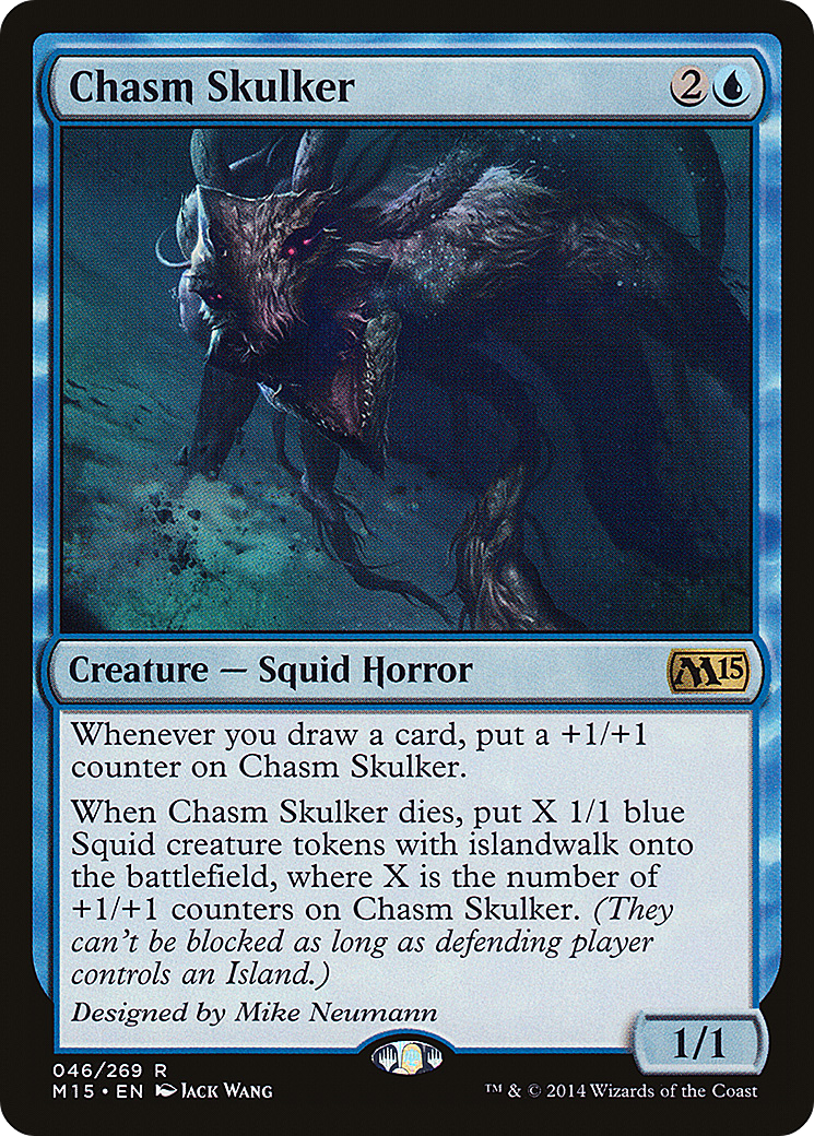 Chasm Skulker (046) - Magic 2015