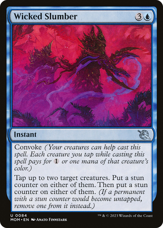 Wicked Slumber (084) Foil - March of the Machine
