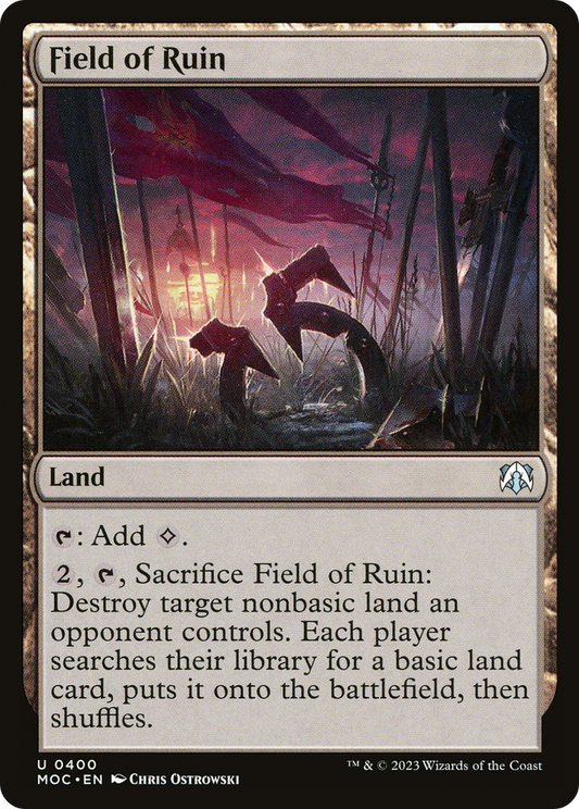 Field of Ruin (400) - March of the Machine Commander