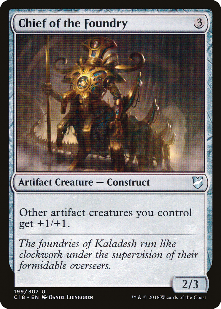 Chief of the Foundry (199) - Commander 2018