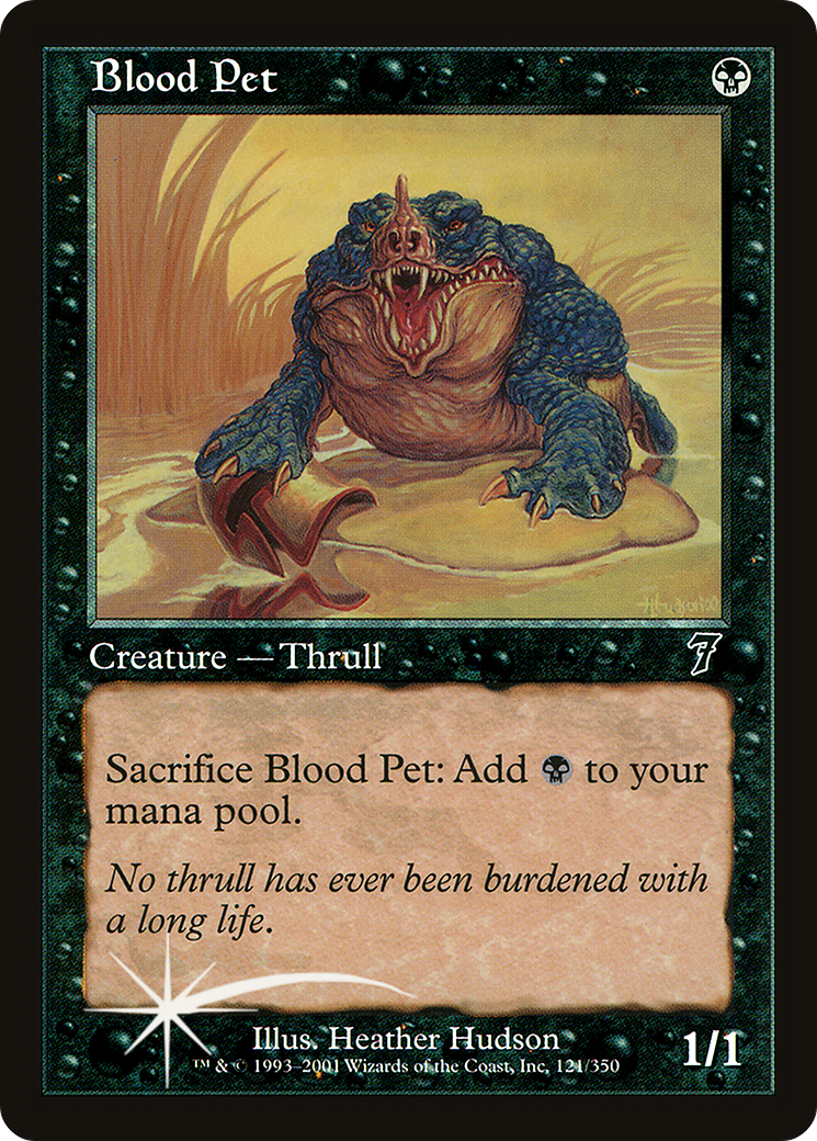 Blood Pet (121) - Seventh Edition