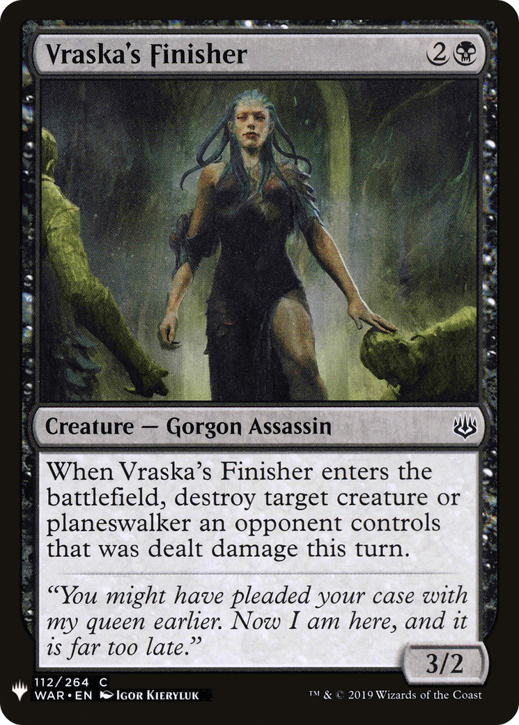 Vraska's Finisher (WAR-112) - The List