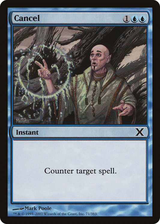 Cancel (071) Foil - Tenth Edition
