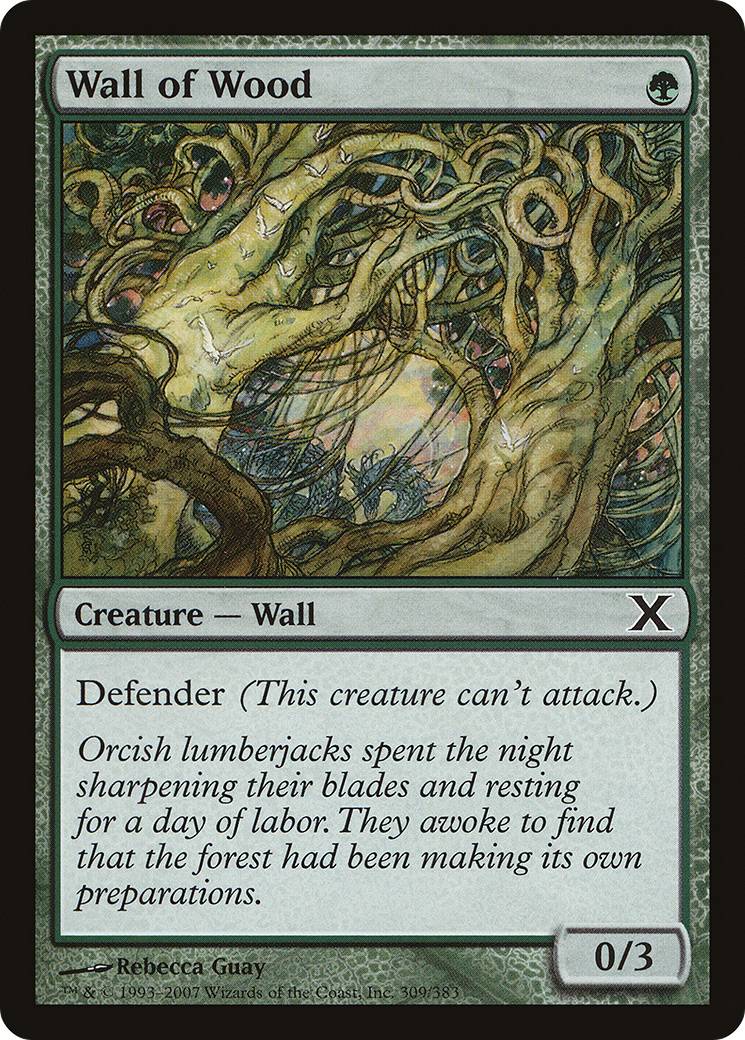 Wall of Wood (309) - Tenth Edition