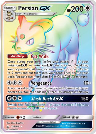 Persian GX (Secret) (227) Holofoil - SM  Unbroken Bonds