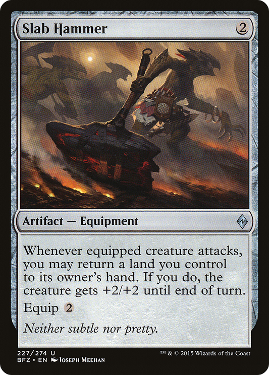 Slab Hammer [Battle for Zendikar] Foil