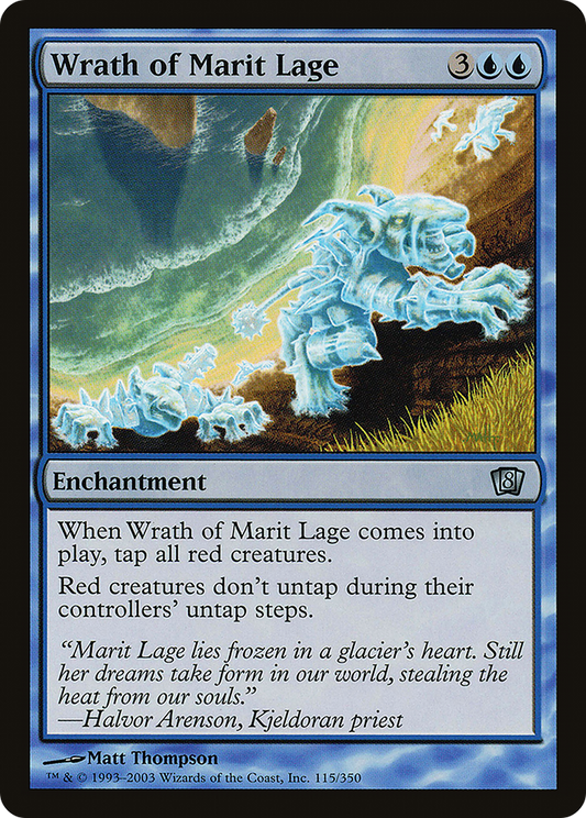 Wrath of Marit Lage (115★) Foil - Eighth Edition