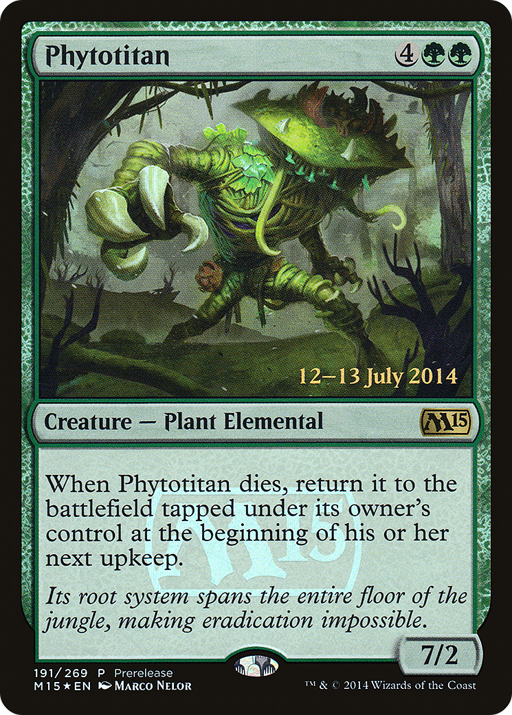 Phytotitan (191) Foil - Magic 2015 Promos
