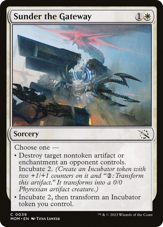 Sunder the Gateway (039) - March of the Machine