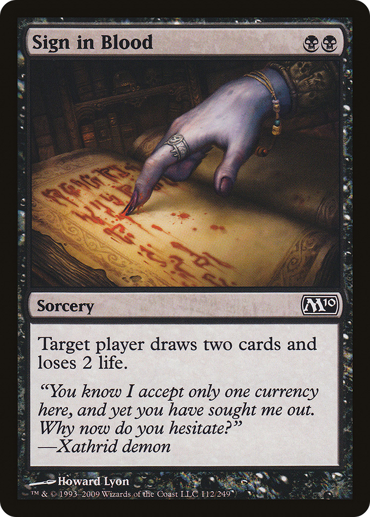 Sign in Blood (112) - Magic 2010