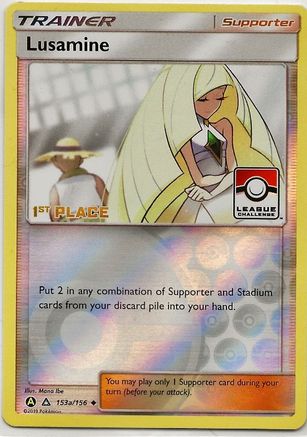 Lusamine - 153a/156 (League Challenge) [1st Place] (153a) Reverse Holofoil - League & Championship Cards