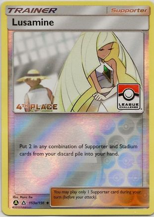 Lusamine - 153a/156 (League Challenge) [4th Place] (153a) Reverse Holofoil - League & Championship Cards