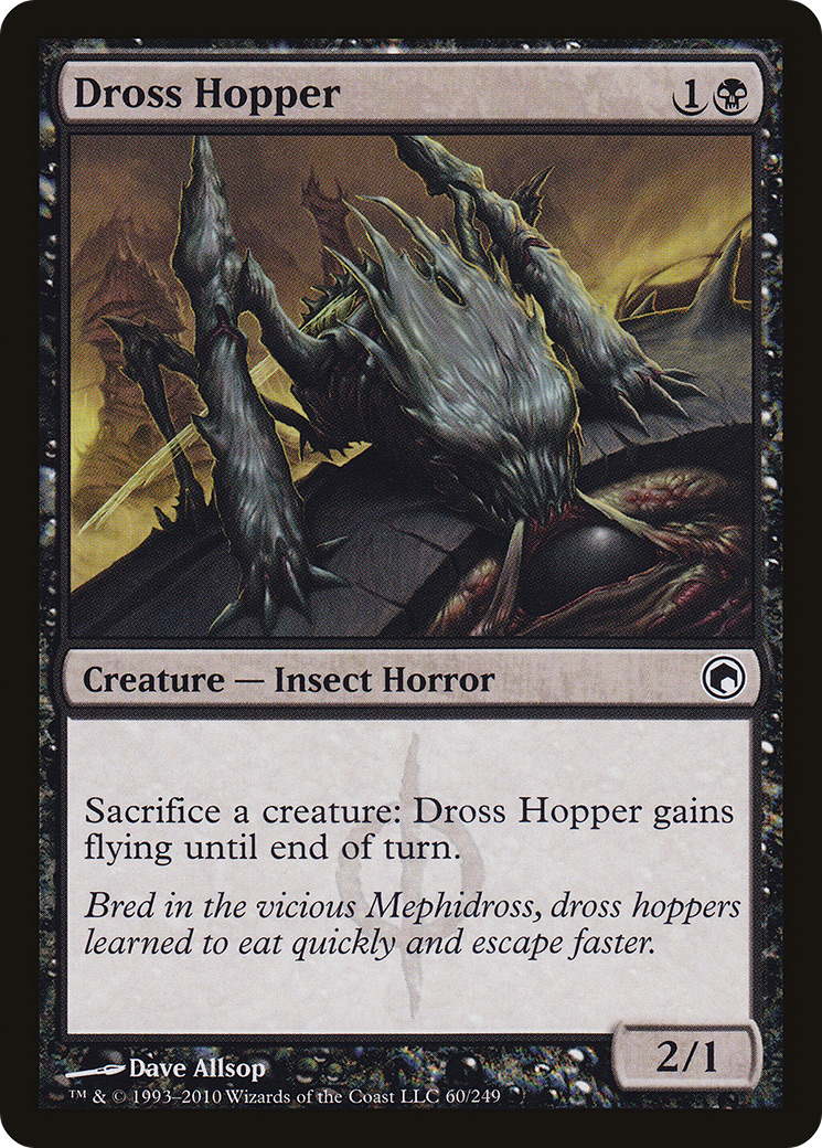 Dross Hopper [Scars of Mirrodin] | Silver Goblin