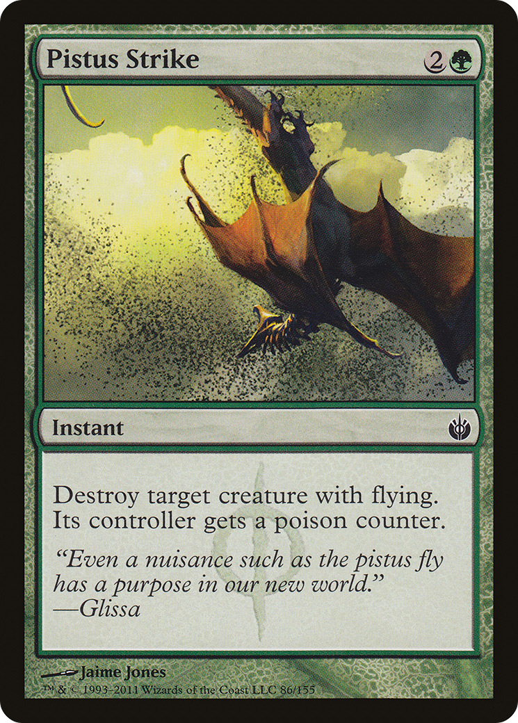 Pistus Strike (086) - Mirrodin Besieged