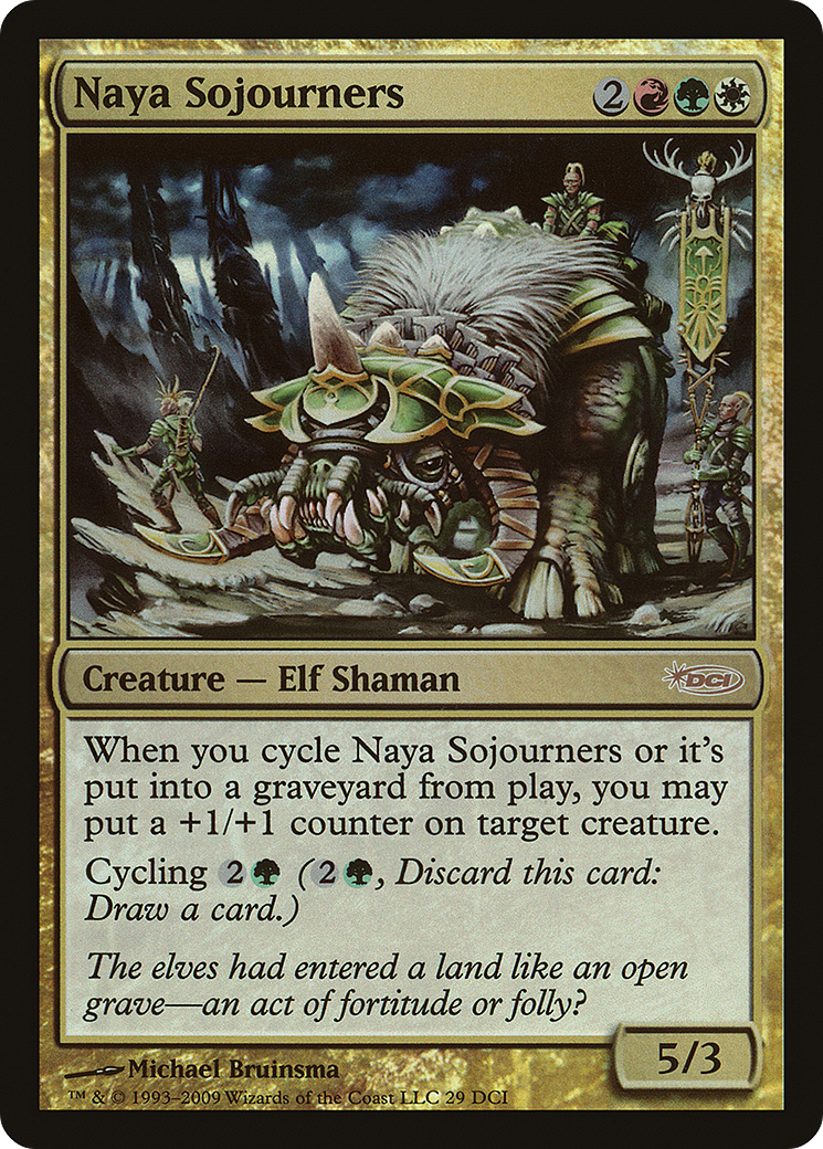 Naya Sojourners (029) Foil - DCI Promos