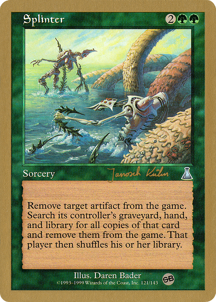 Splinter - 2000 Janosch Kuhn (UDS) (SB) (Retro) - World Championship Decks 2000