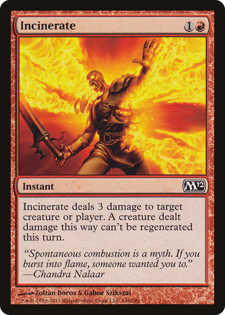 Incinerate (146) - Magic 2012