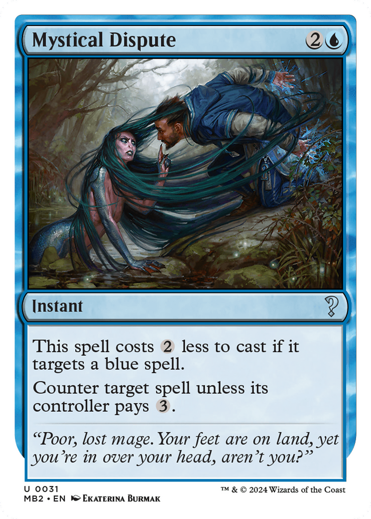 Mystical Dispute (White Border) (031) - Mystery Booster 2