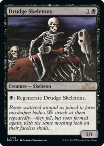 Drudge Skeletons (103) - 30th Anniversary Edition