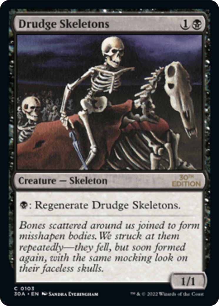 Drudge Skeletons (103) - 30th Anniversary Edition