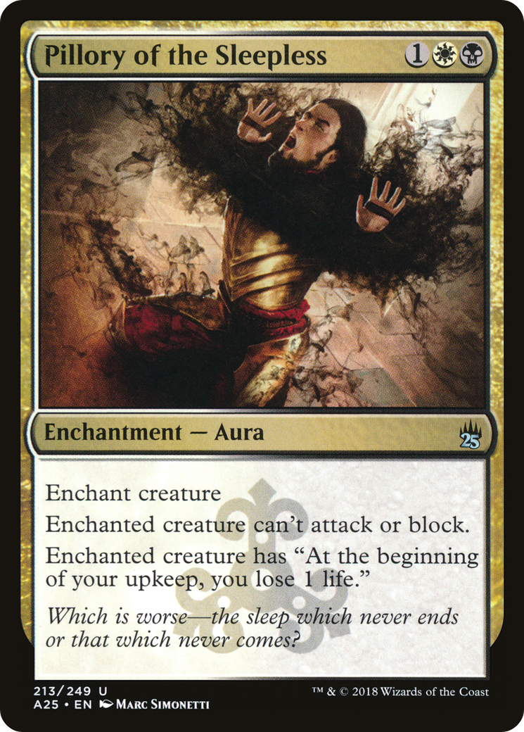 Pillory of the Sleepless (213) - Masters 25