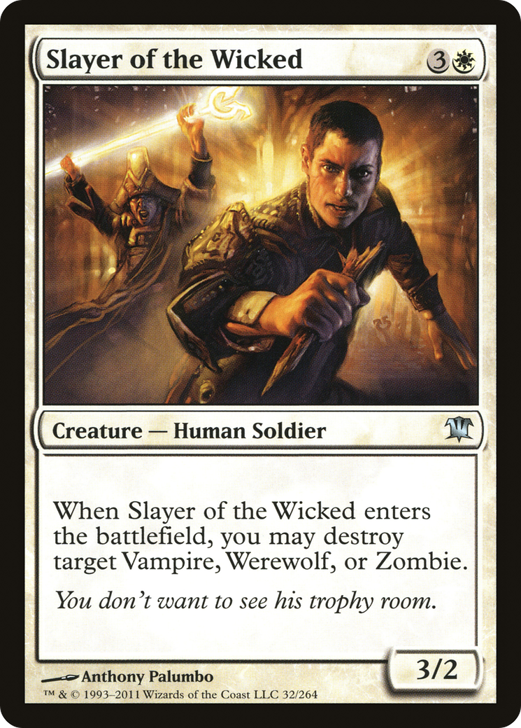 Slayer of the Wicked (032) Foil - Innistrad