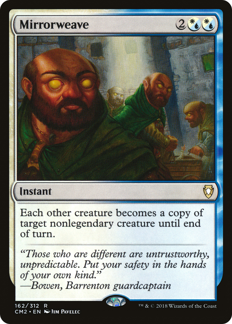 Mirrorweave (162) - Commander Anthology Volume II