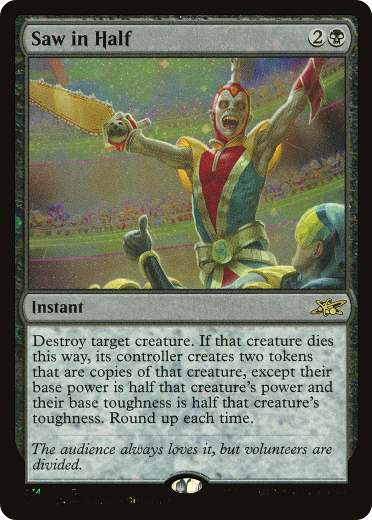 Saw in Half (Galaxy Foil) (374) Foil - Unfinity