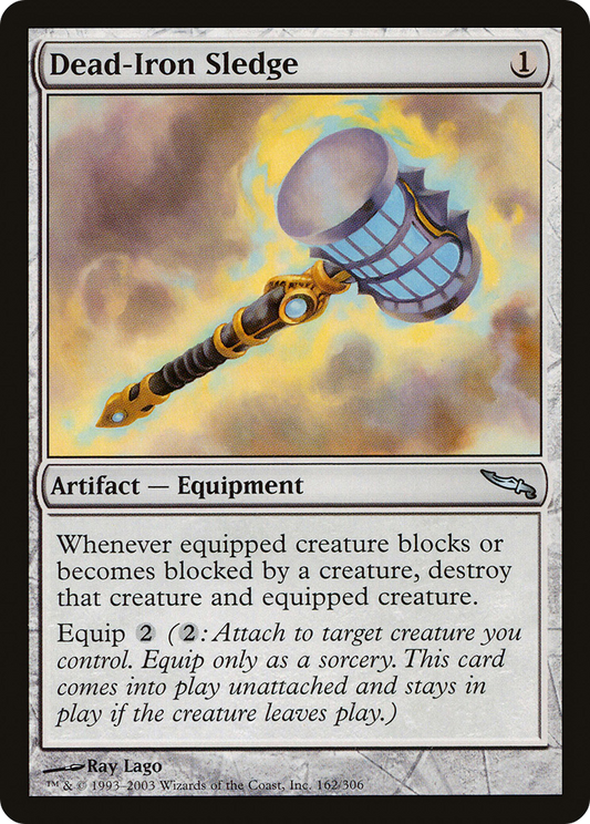 Dead-Iron Sledge [Mirrodin] Foil