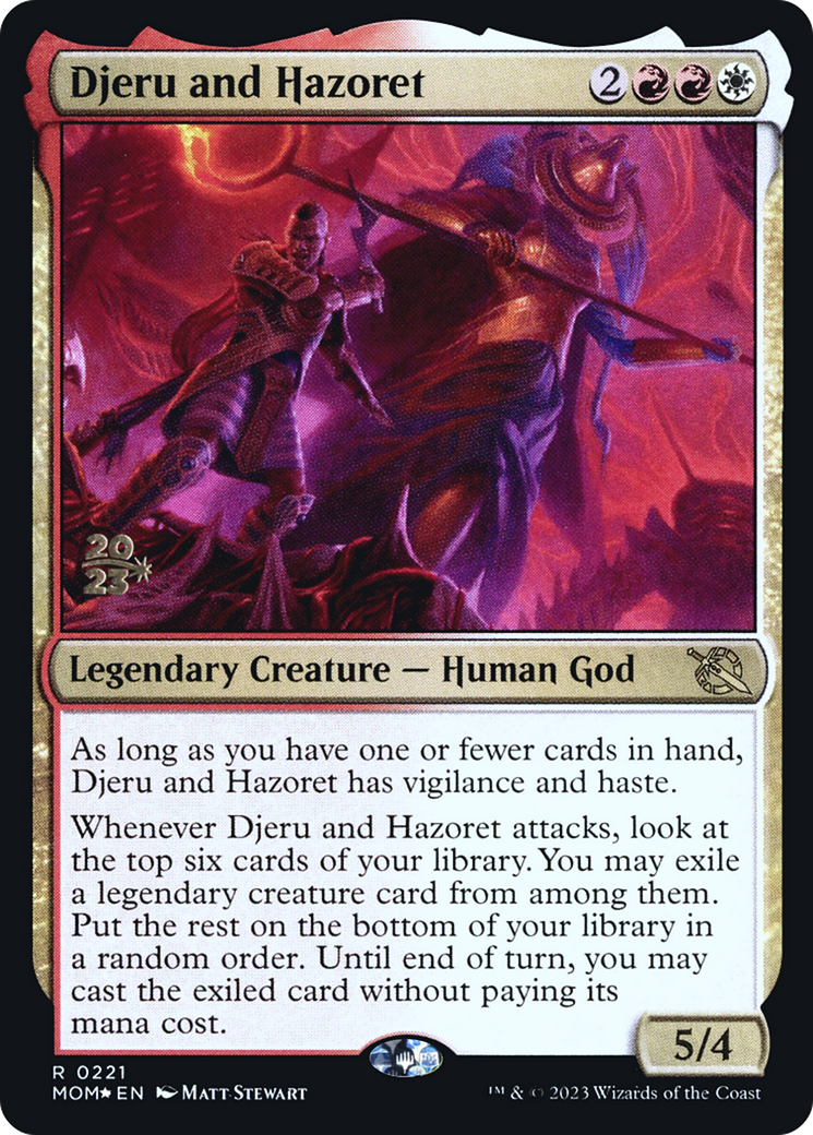 Djeru and Hazoret (221) Foil - March of the Machine Promos