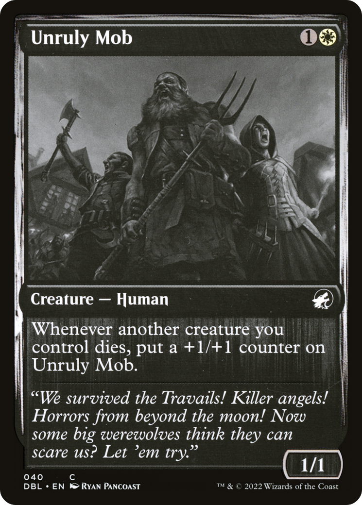 Unruly Mob (040) - Innistrad: Double Feature