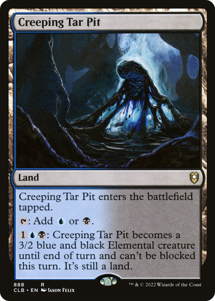 Creeping Tar Pit (888) - Commander Legends: Battle for Baldur's Gate