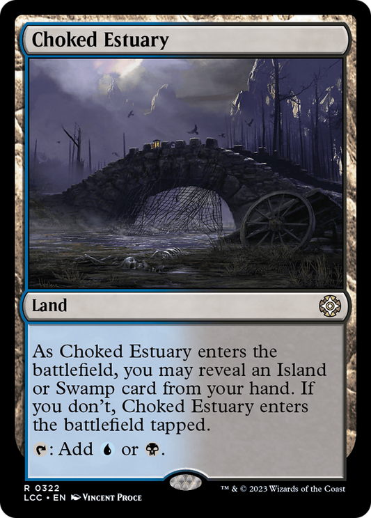 Choked Estuary (322) - The Lost Caverns of Ixalan Commander