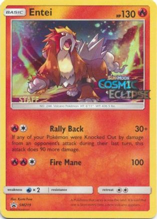 Entei - SM219 (Prerelease) [Staff] (SM219) Holofoil - SM Promos