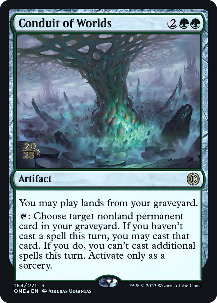 Conduit of Worlds (163s) Foil - Phyrexia: All Will Be One Promos