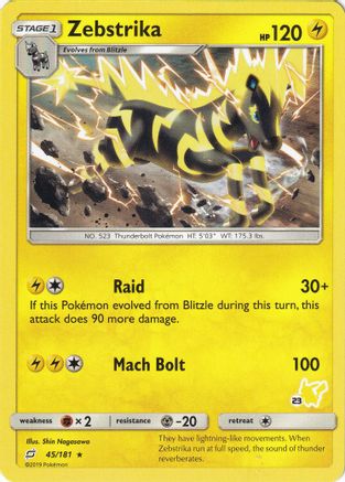 Zebstrika (45/181) (Pikachu Stamp #23) [Battle Academy 2020] | Silver Goblin