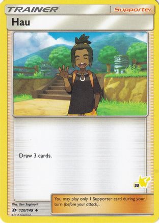 Hau - 120/149 (#33 Pikachu Stamped) (120) - Battle Academy