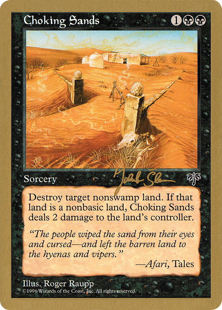 Choking Sands (Retro) (js113) - World Championship Decks 1997