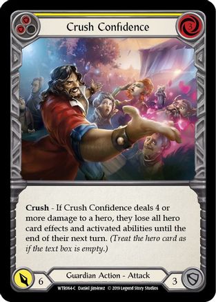 Crush Confidence (Yellow) (WTR064) 1st Edition - Welcome to Rathe