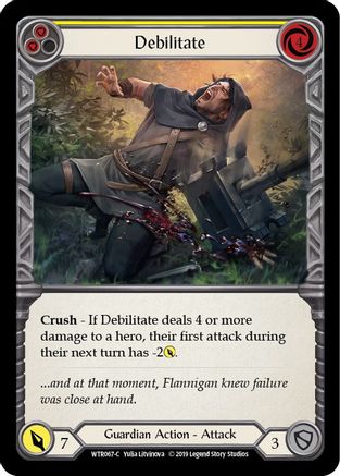 Debilitate (Yellow) (WTR067) Unlimited Edition Rainbow Foil - Welcome to Rathe