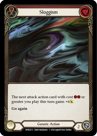 Sloggism (Red) (WTR221) 1st Edition Rainbow Foil - Welcome to Rathe