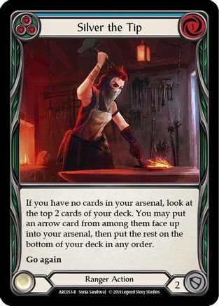 Silver the Tip (Blue) (ARC053) (Unlimited Edition) - Arcane Rising