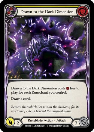 Drawn to the Dark Dimension (Yellow) (ARC098) (Unlimited Edition) - Arcane Rising