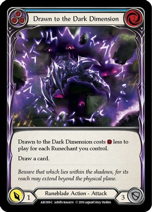 Drawn to the Dark Dimension (Blue) (ARC099) (Unlimited Edition) - Arcane Rising