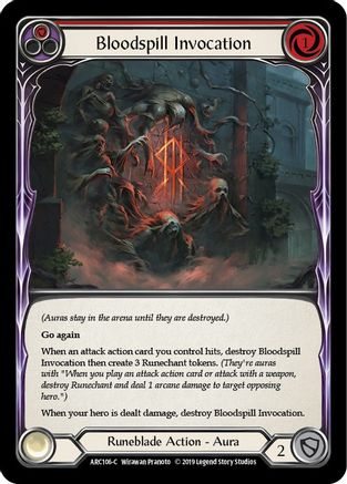 Bloodspill Invocation (Red) (ARC106) (1st Edition) - Arcane Rising