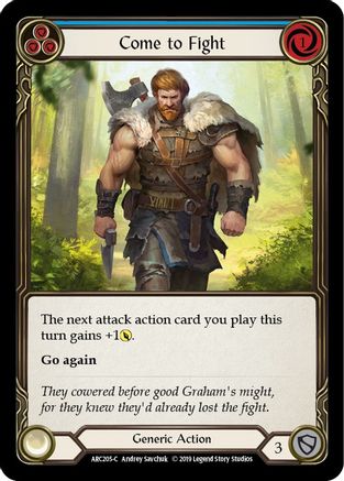 Come to Fight (Blue) (ARC205) Unlimited Edition Rainbow Foil - Arcane Rising