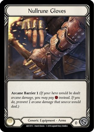 Nullrune Gloves (ARC157) (1st Edition) Cold Foil - Arcane Rising
