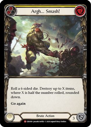 Argh... Smash! (CRU009) - Crucible of War 1st Edition Rainbow Foil | Silver Goblin